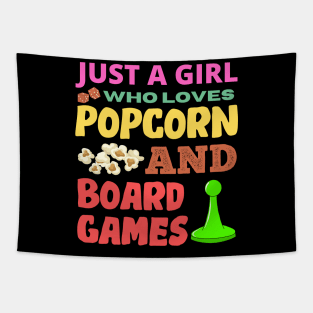 Just A Girl Who Loves Popcorn And Board Games Tapestry