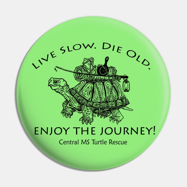 Live Slow. Die Old. Enjoy The Journey! Pin by CMTR Store