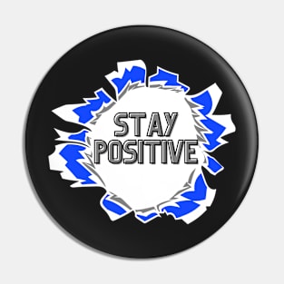 Stay Positive Purple and Gray Pin