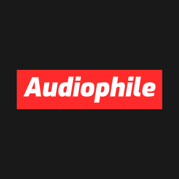 Audiophile by Sabatico Designs