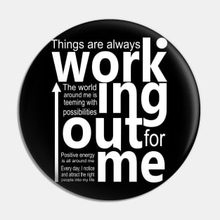 Things are always working out for me, Affirm abundant life Pin