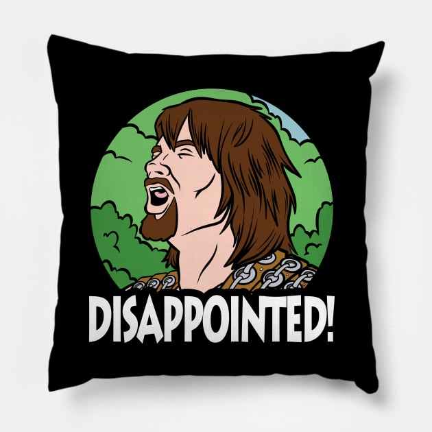 Hercules is DISAPPOINTED! Pillow by angrylemonade