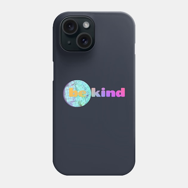 Be Kind Phone Case by yaywow