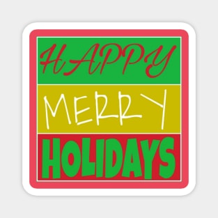Happy Merry Holidays - Double Magnet