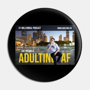 Adulting AF Shirt Pin