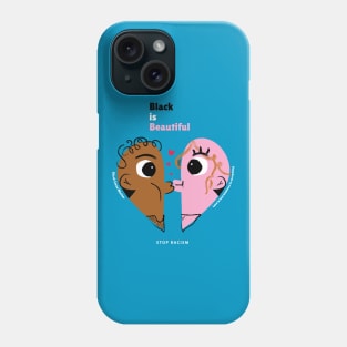 VALENTINE (STOP RACISM) Phone Case