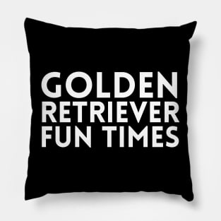 Golden Retriever Quote Pillow