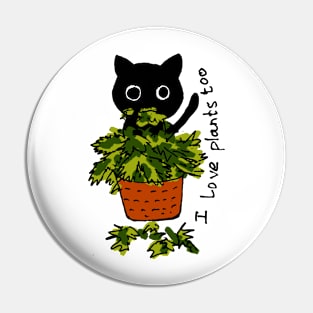 I love plants too Pin