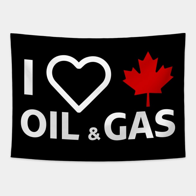 I Love Canadian Oil & Gas Tapestry by StarMa