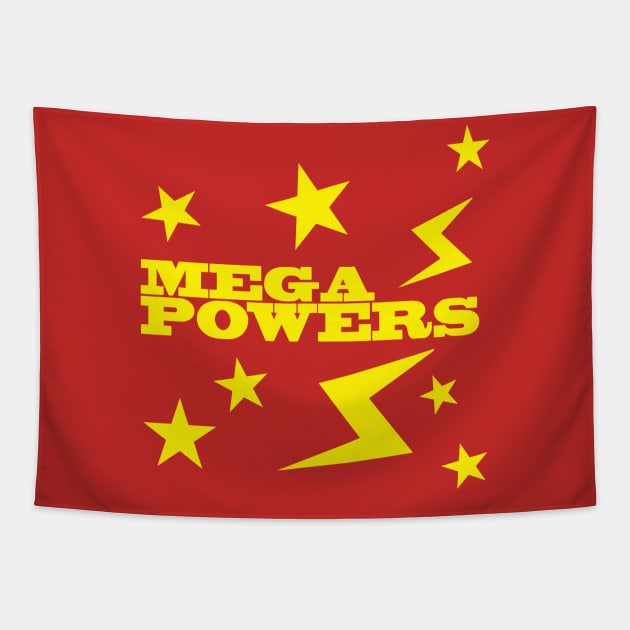 Mega Powers Tapestry by Meat Beat