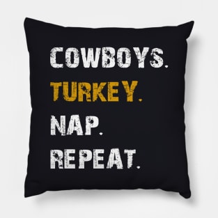 Cowboys Turkey Nap Repeat Thanksgiving Football Pillow