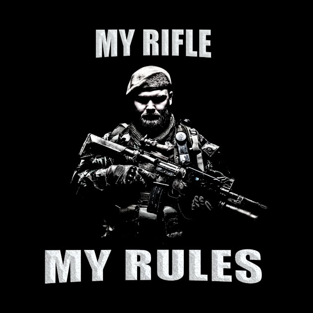 My Rifle My Rules by Getmilitaryphotos