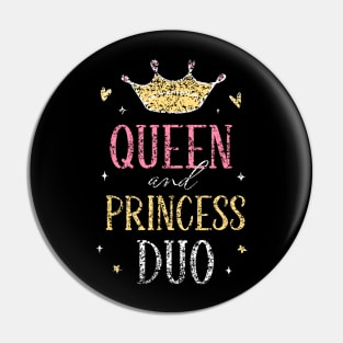 Queen And Princess Duo Matching Mom Mother Daughter Mommy Pin