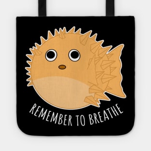 Remember to breathe Tote