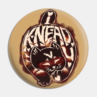 Knead U coffee cat Pin