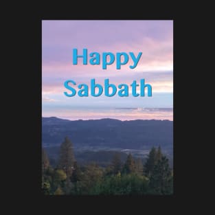 Happy Sabbath Sunset Photograph T-Shirt