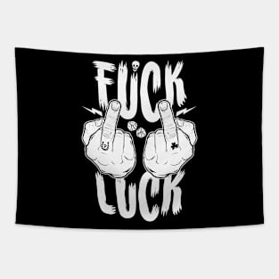 F**k Luck Tapestry