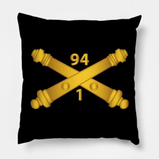 1st Bn, 94th Field Artillery Regiment - Arty Br wo Txt Pillow