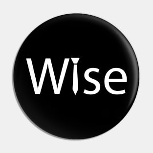 Wise artistic fun design Pin