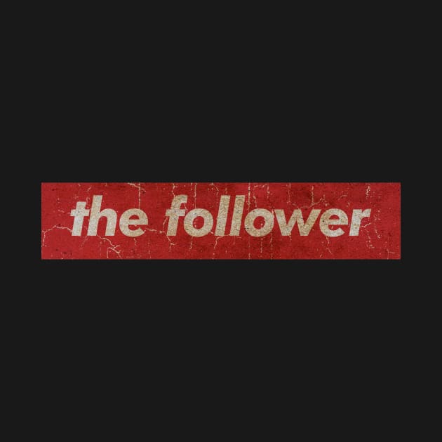 the follower - SIMPLE RED VINTAGE by GLOBALARTWORD