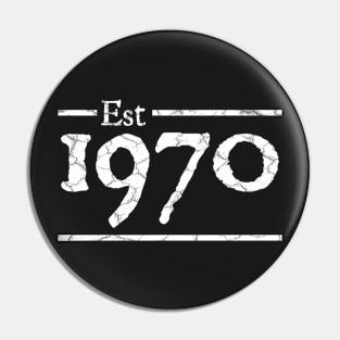 Est 1970 50th Birthday Gift Pin