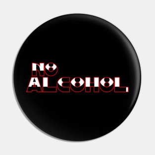 No alcohol Pin