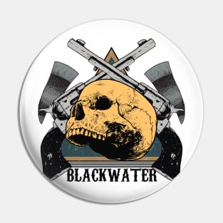 BLACKWATER Pin