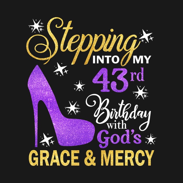Stepping Into My 43rd Birthday With God's Grace & Mercy Bday by MaxACarter