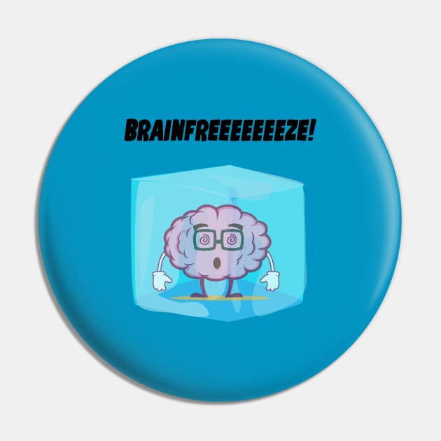 Brainfreeeeeze Pin by Mysticalart