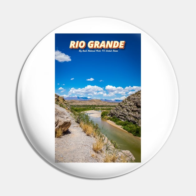 Rio Grande at Big Bend Pin by Gestalt Imagery