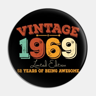 Vintage 1969 Limited Editin Pin