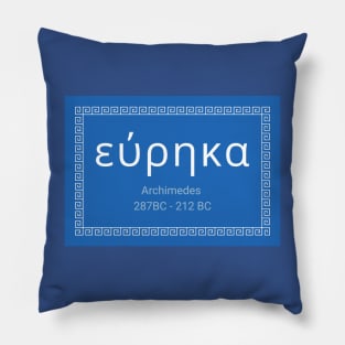 Archimedes Eureka Quote Pillow