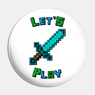 Let's Play Sword Pin