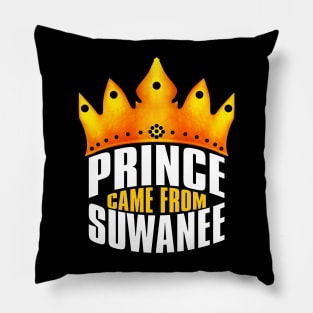 Prince Came From Suwanee, Suwanee Georgia Pillow