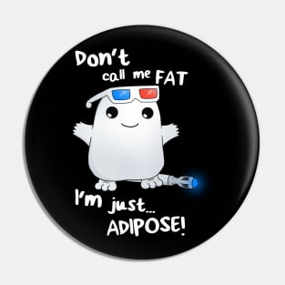 Adipose Buddy Pin