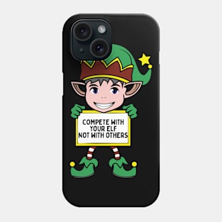 Self Improvement Quote Christmas Funny Elf Pun Motivational Phone Case