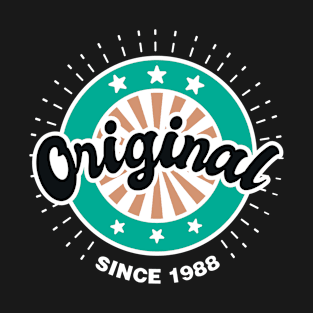 Original Since 1988 T-Shirt