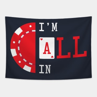 I'm All In - Poker Tapestry