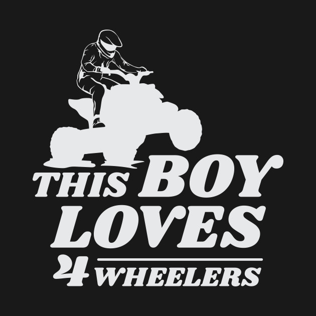 Disover ATV This Boy Loves 4 Wheelers - Atv - T-Shirt