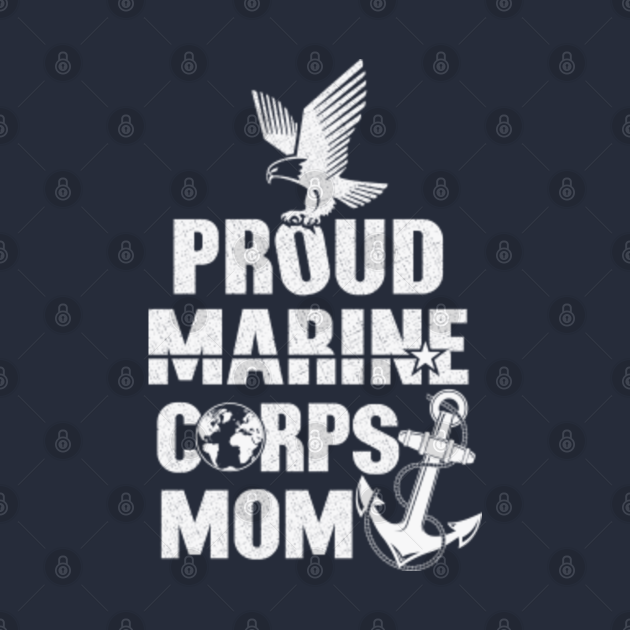 Proud Marine Corps Mom Marine Corps TShirt TeePublic