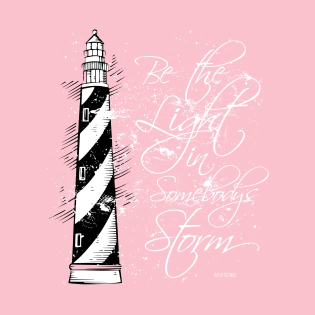 Be the LIGHT lighthouse by Richardramirez82