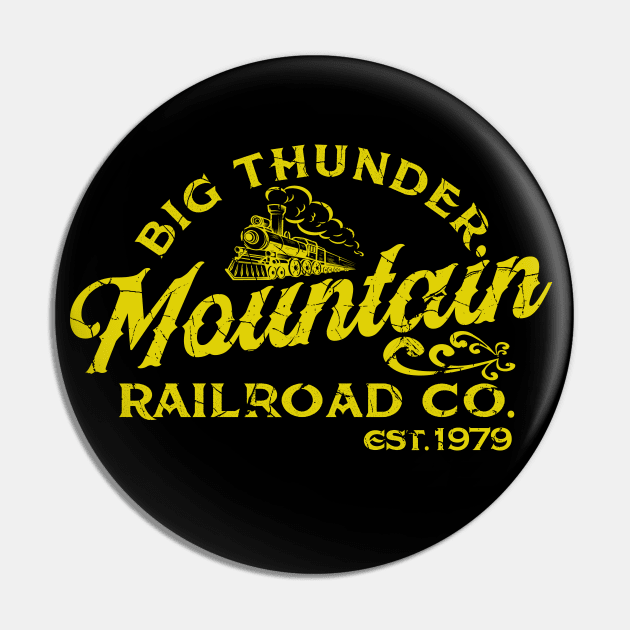 Big Thunder Company Pin by PopCultureShirts