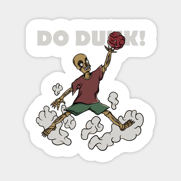 Do dunk Magnet by 995dsgn