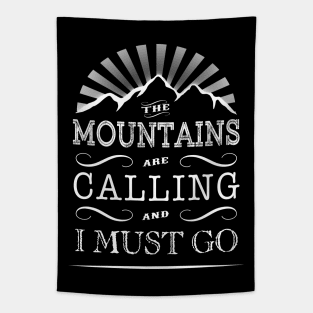 The Mountains Are Calling Tapestry