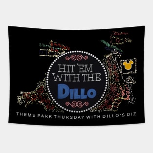 Hit 'Em With The Dillo Tapestry