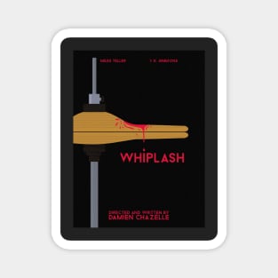 Whiplash movie Poster Magnet