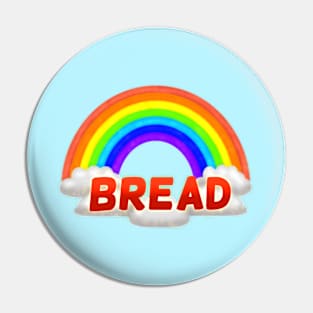 Rainbow Bread Pin