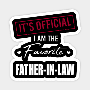 It's Official I Am The Favorite Father In Law Father's Day Magnet