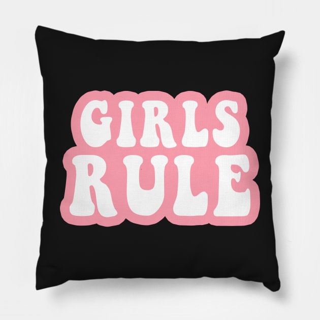 Girls Rule Pillow by CityNoir