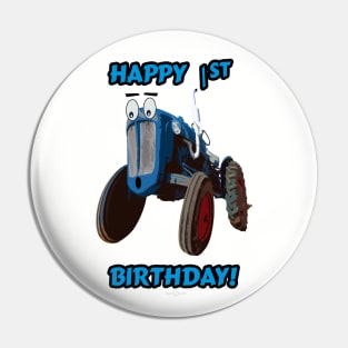 Happy 1st Birthday tractor design Pin